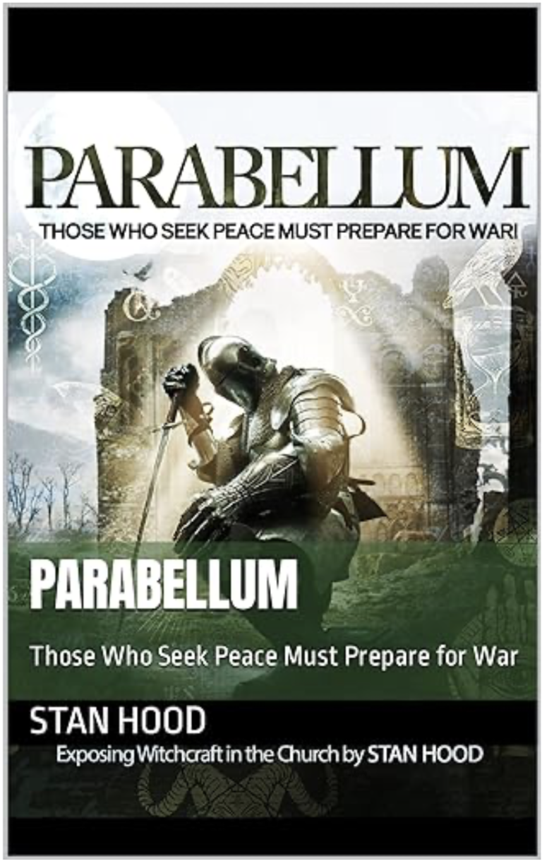 Parabellum by Pastor Stan Hood